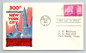 1953 FDC - 300th Anniv New York City - New York - E185