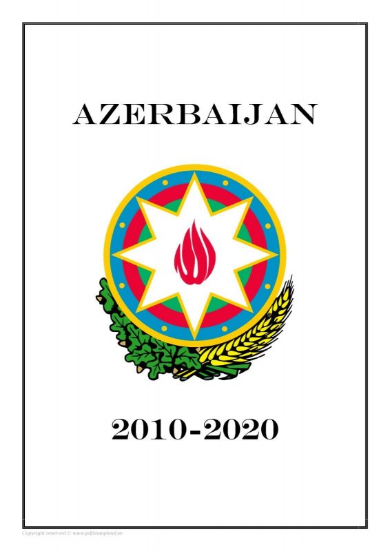 Azerbaijan 2010-2020 PDF(DIGITAL) STAMP ALBUM PAGES