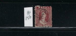 NATAL SCOTT #15B  1864- 1P (ROSE) WMK 1- PERF 12 1/2 - USED