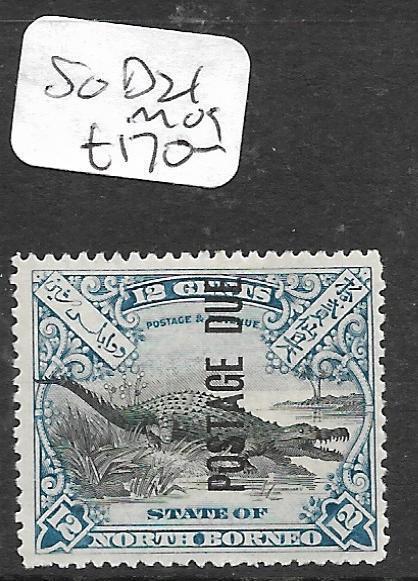 NORTH BORNEO (P2603B) POSTAGE DUE 12C CROCODILE SG D21  MOG