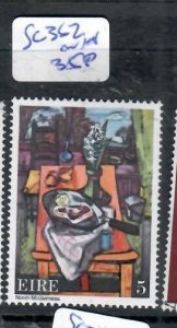 IRELAND    SG362     MNH       P0418H