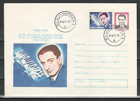 Romania, 1975 issue. Pianist D. Lipatti Cachet & Cancel on Postal Envelope. ^