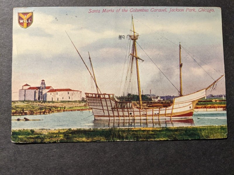 SANTA MARIA, COLUMBUS CARAVEL 1910 Naval Postcard w/ note Chicago to Norwood, IL