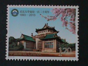 ​CHINA-2013-31 SC#4168 -WU HAN UNIVERSITY 120TH ANNIVERSARY MNH-VERY FINE