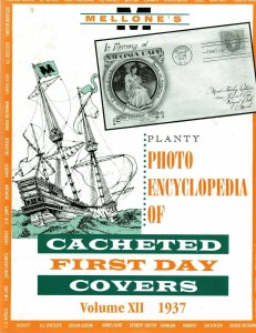 Mellone Planty Photo Encyclopedia First Day Covers 1937 Volume XII Bound