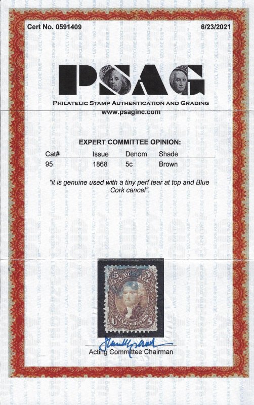 Scott #95 - $500.00 – F/VF-used – Gorgeous blue cancel. 2021 PSAG Certificate