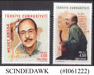 TURKEY - 2022 FAMOUS PEOPLE / SINGERS 2V MNH