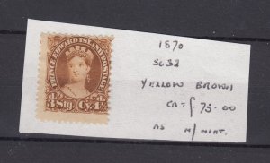 Prince Edward Island 1870 4 1/2c Yellow Brown SG32 MH BP7164