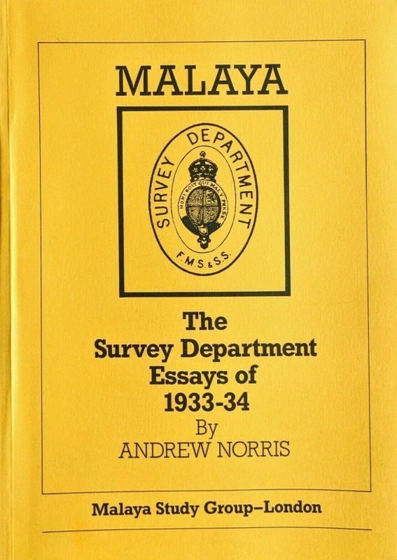 MALAYA - THE SURVEY DEPARTMENT ESSAYS OF 1933-34 States Straits Settlements