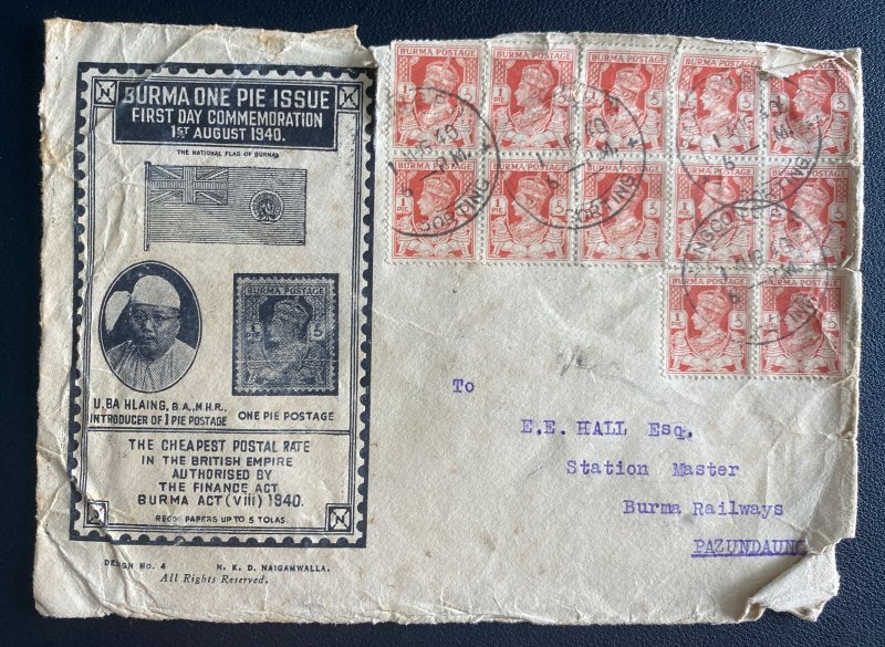 1940 Rangoon Burma First Day Cover FDC To Pazundaunc One Pie Issue Stamp