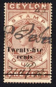 Ceylon Stamp Duty BF74 TWENTY FIVE CENTS on 1c brown wmk CA