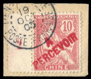 French Colonies, French Offices in China #J28 Cat$225, 1903 Postage Dues, 10c...