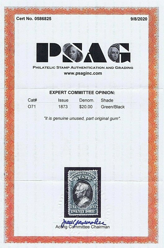 SC# O71 UNUSED PART OG $20 OFFICIAL STAMP, DEPT OF STATE, 1873, 2020 PSAG CERT 