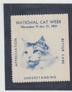 1951 NATIONAL CAT WEEK ORIGINAL POSTER STAMP_AMERICAN FELINE SOCIETY_SINGLE MNG