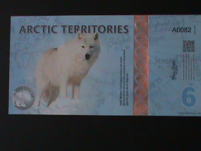 ​ARCTIC TERRITORIES-2013-$6 POLAR DOLLAR-POLAR WOLVES-POLYMER NOTE UN-CIR-VF