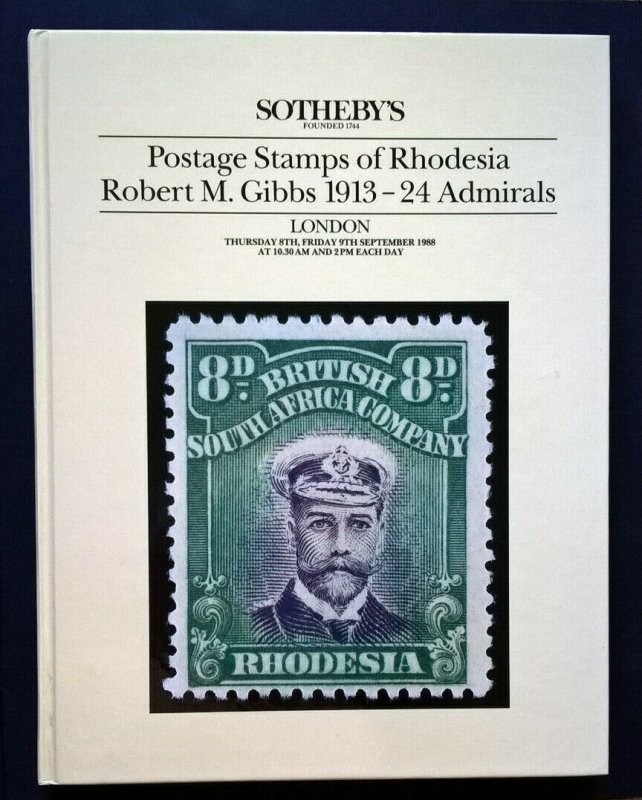 Auction Catalogue Rhodesia ROBERT M GIBBS 1913-24 ADMIRALS with prices realised