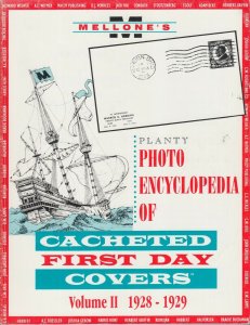 Mellone's Planty Photo Encyclopedia of Cacheted FDCs, Volume II, 1928-29, used