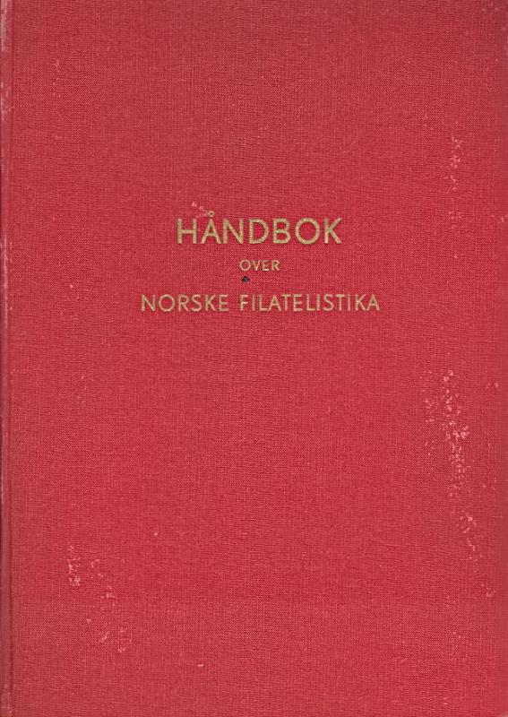 HANDBOK OVER NORSKE FILATELISTIKA w/reprints Vol 3