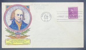 Scott 808 FDC James Madison Unknown Cachet