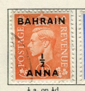 BAHRAIN; 1950 early GVI surcharged issue fine used 1/2a. value