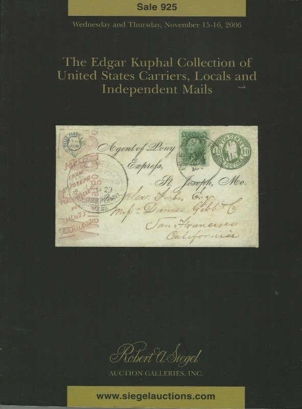 Edgar Kuphal, U.S. Carriers & Locals, R. A. Siegel, Sale 925, Nov. 15-16, 2006 