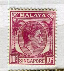 MALAYA SINGAPORE; 1940s early GVI portrait issue Mint hinged 10c. value