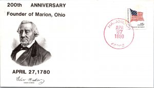 US SPECIAL EVENT CACHETED COVER BICENTENNIAL OF THE FOUNDER OF MARION OHIO 1980