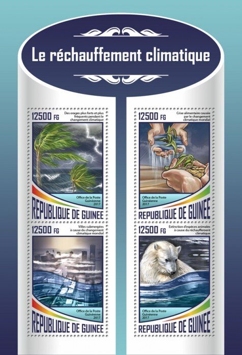 GUINEA - 2017 - Global Warming - Perf 4v Sheet - Mint Never Hinged