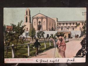 1907 Juarez Mexico Picture Postcard Cover Old Mission  To Philadelphia Pa USA