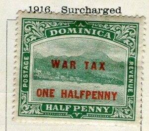 DOMINICA; 1916-18 early GV WAR TAX Optd issue Mint hinged 1/2d. value