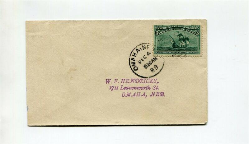 #232 3 cent Columbus  on Dec. 4 1893 OMAHA cover