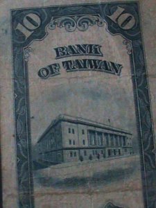 ​CHINA-1949-BANK OF TAIWAN-10 YUAN-.CIRCULATED-VF-75 YEARS OLD NOT