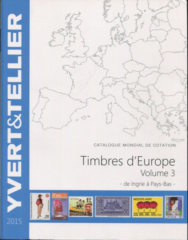 2015 French Yvert & Tellier Europe Postage Stamp Catalogue I-P Volume 3