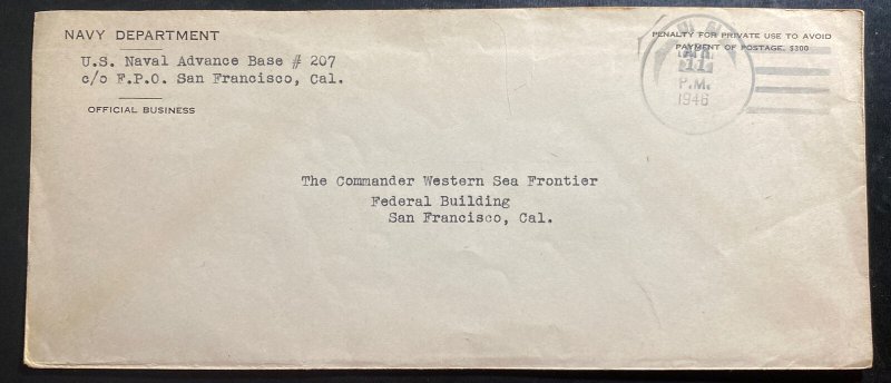 1946 US Navy Base PO 207 USA Cover To Western Sea Frontier San Francisco CA 