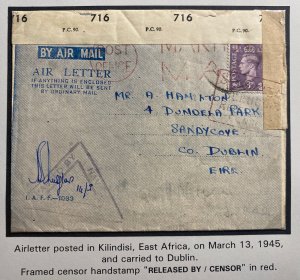 1945 HM Forces Kilindisi East Africa Censored Air Letter Cover to Dublin Ireland