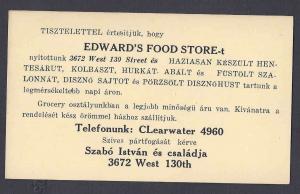 Ca 1951 IN HUNGARIAN EDWARDS FOOD STORE SELLS BACON,PIGS,CHEESE ETC CLEVELAND OH