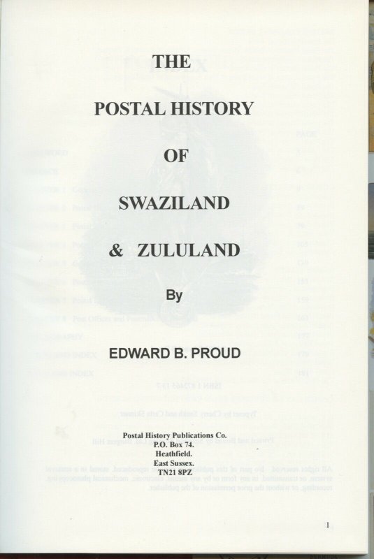 THE POSTAL HISTORY OF SWAZILAND & ZULULAND BY EDWARD B. PROUD AS SHOWN