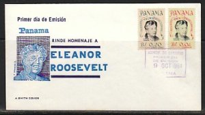 Panama, Scott cat. 455, C330. Eleanor Roosevelt issue. First day cover. ^