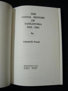 THE POSTAL HISTORY OF TANGANYIKA 1915-1961 by EDWARD B PROUD