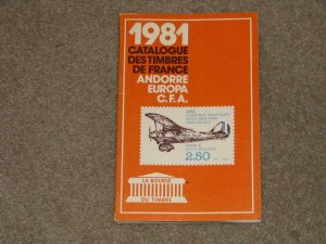 1981 CATALOG DES TIMBRES DE FRANCE