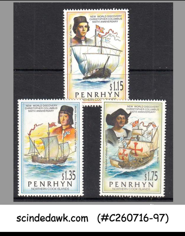 PENRHYN - 1991 500th ANNIVERSARY OF NEW WORLD DISCOVERY COLOMBUS - 3V - MINT NH