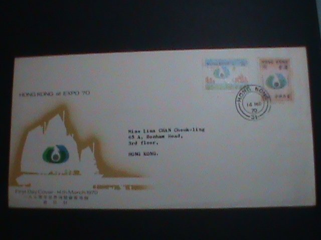 ​CHINA-HONG KONG-FDC-1970-SC# 255-6  EXPO'70- OSAKA, JAPAN USED VERY FINE