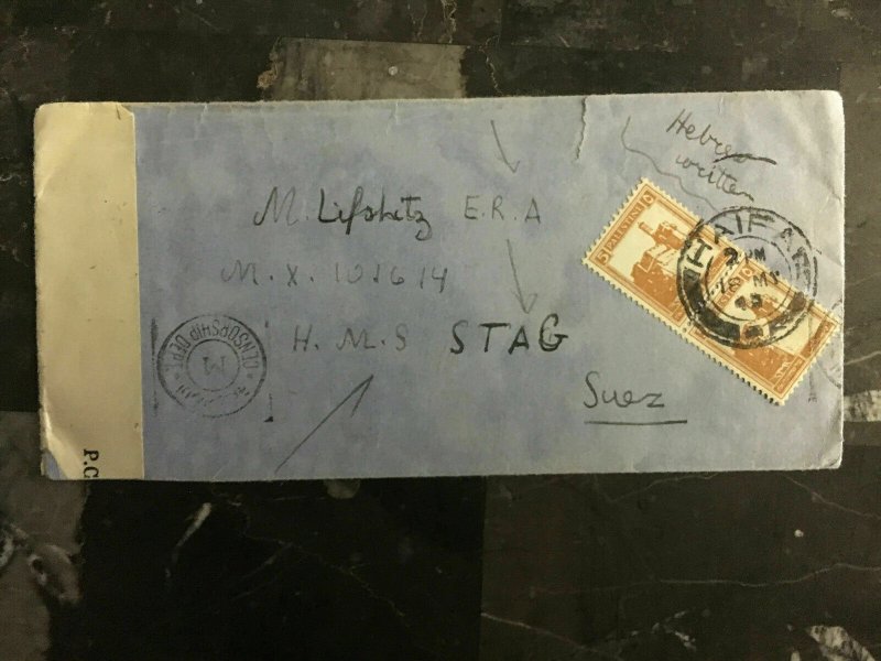 1942 Haifa Palestine cover to HMS Stag Suez Egypt ERA Censored