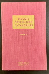 Billig’s Specialized Catalogues Volume 6  Handbook of Private Local Posts  1950 