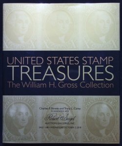 Siegel 1188 - United States Stamp Treasures The William H. Gross Collection