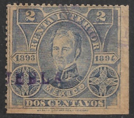 MEXICO 1893-94 2c President Victoria Internal Revenue Renta R106 PUEBLA Used