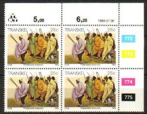 Transkei - 1984 Xhosa Culture 25c 1984.07.06 Plate Block MNH** SG 151