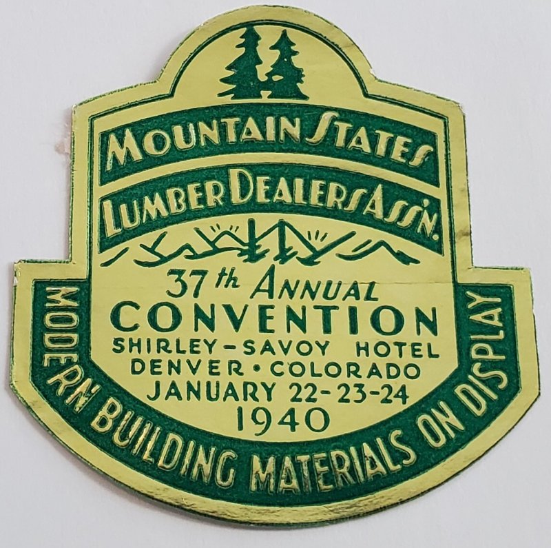 1940 US Cinderella Mountain States Lumber Dealers Ass'n 37th Convention ...