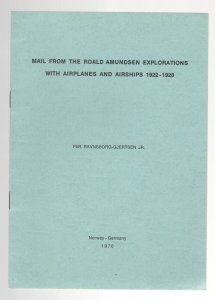 PER RAVENSBORG-GJERTSEN air Mail from the ROALD AMUNDSEN EXPLORATIONS Brochure