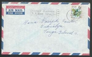 FIJI 1972 airmail cover to Tonga : Suva Family Planning slogan cancel......61729